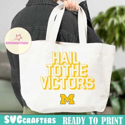 hail to the victors michigan wolverines svg digital download