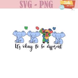 its okay to be different funny elephant svg