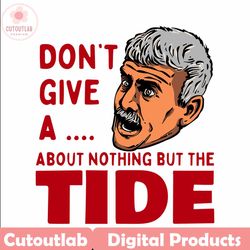 willie dont give a about nothing but the tide svg