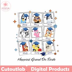 happiest grand on earth blue y png, bluey family png, bingo png, funny blue y digital download