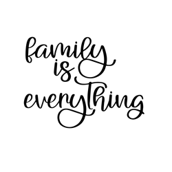 family is everything svg for silhouette