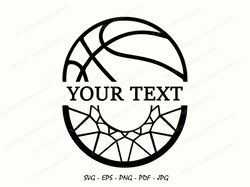 black bold half basketball & half hoop with net split name frame - you add your own text - svg, png, jpg eps, basketball