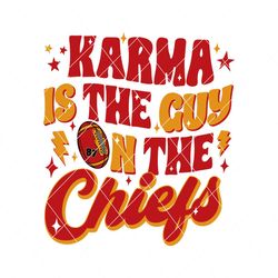 karma is the guy on the chiefs football svg