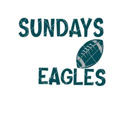 sundays are for jesus and eagles football svg