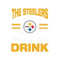 the steelers make me drink nfl svg