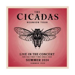 the cicadas reunion tour 2024 svg