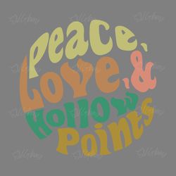 peace love and hollow points svg, peace love svg, svg for cricut silhouette