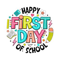 happy first day of school png digital download files