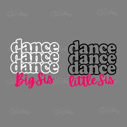 dance sisters svg digital download files