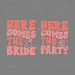 here comes the bride svg digital download files