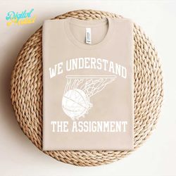 we understand the assignment basketball kentucky svg