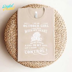 i am an october girl i was born with my heart svg