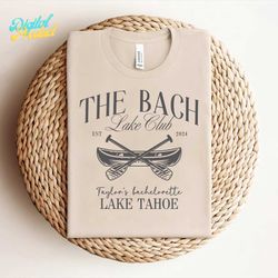 the bach lake club taylors bachelorette svg