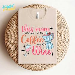 this mom runs on coffee and wine svg