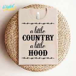 a little country a little hood svg