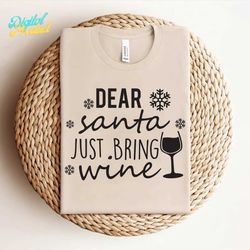 dear santa just bring wine svg