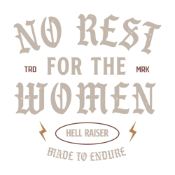 no rest for the women feminist hell raiser svg