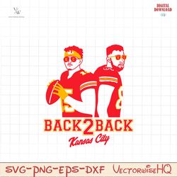 mahomes svg-back to back-run it back-kelce svg-chiefs shirt-kc chiefs svg-super bowl-showtime-15-champs