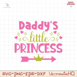 daddy's little princess, i love my daddy, daddy's princess, daddy svg, cute svg for little girls, daddy's little princes