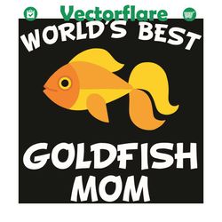 world is best goldfish mom svg, mothers day svg, mother svg, goldfish svg, goldfish mom svg, best goldfish mom svg svg,