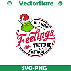 if i had feelings they would be for you svg