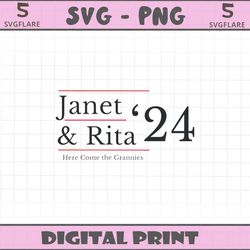 janet and rita 24 bluey grannies for president svg