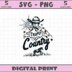 funny trump country cowboy svg