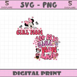 in my girl mom era minnie mothers day svg