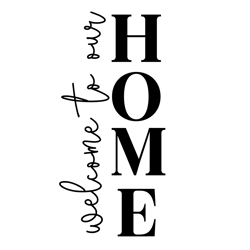 -welcome to our home svg | farmhouse svg