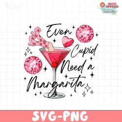 even cupid needs a margarita png