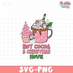 hot cocoa and christmas movie svg