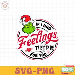 if i had feelings they would be for you svg