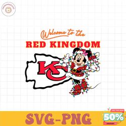 minnie mouse welcome to the chiefs king dom svg