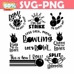 less talk more bowling im on strike svg bundle file