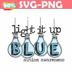 autism light it up blue autism awareness svg