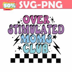 checkered over stimulated moms club svg