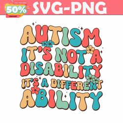 floral autism is not a disability svg