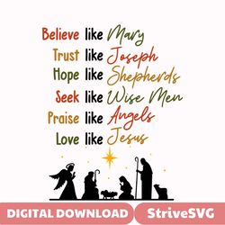 believe like mary trust like joseph svg