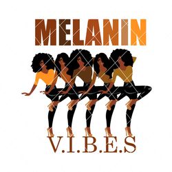 melanin vibes svg, melanin svg, black girl magic, black girl svg, afro girl svg, afro girl svg, black woman svg, afro woman svg