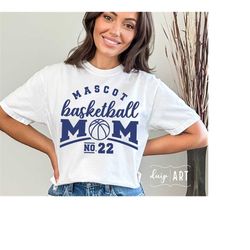 basketball mom svg png, basketball svg, basketball template svg, mom basketball shirt, basketball mom svg, your team svg