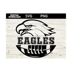 eagle svg, eagles svg mascot, png, eagles download svg cut file, digital download, eagles svg files,  school spirit svg,
