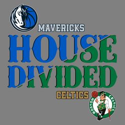 house divided boston celtics vs dallas mavericks svg