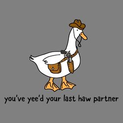 your last haw partner cowboy meme svg digital download files