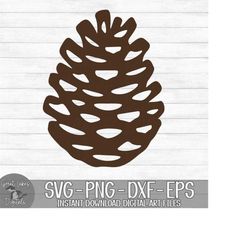 pinecone - instant digital download - svg, png, dxf, and eps files included! christmas, winter, pine tree