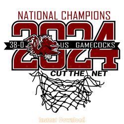 national champions 2024 cut the net gamecocks basketball svg