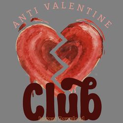 anti valentine club png sublimation digital download files