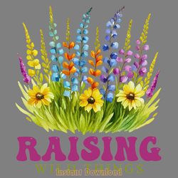 raising wild things - flower quote png digital download files