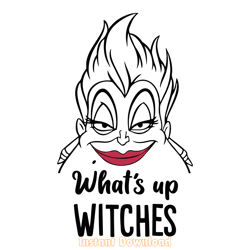 what's up witches ursula svg digital download files