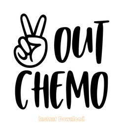 peace out chemo svg png dxf cut files digital download files