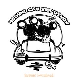 mickey and minnie runaway railway svg nothing can stop us now svg png dxf silhouette